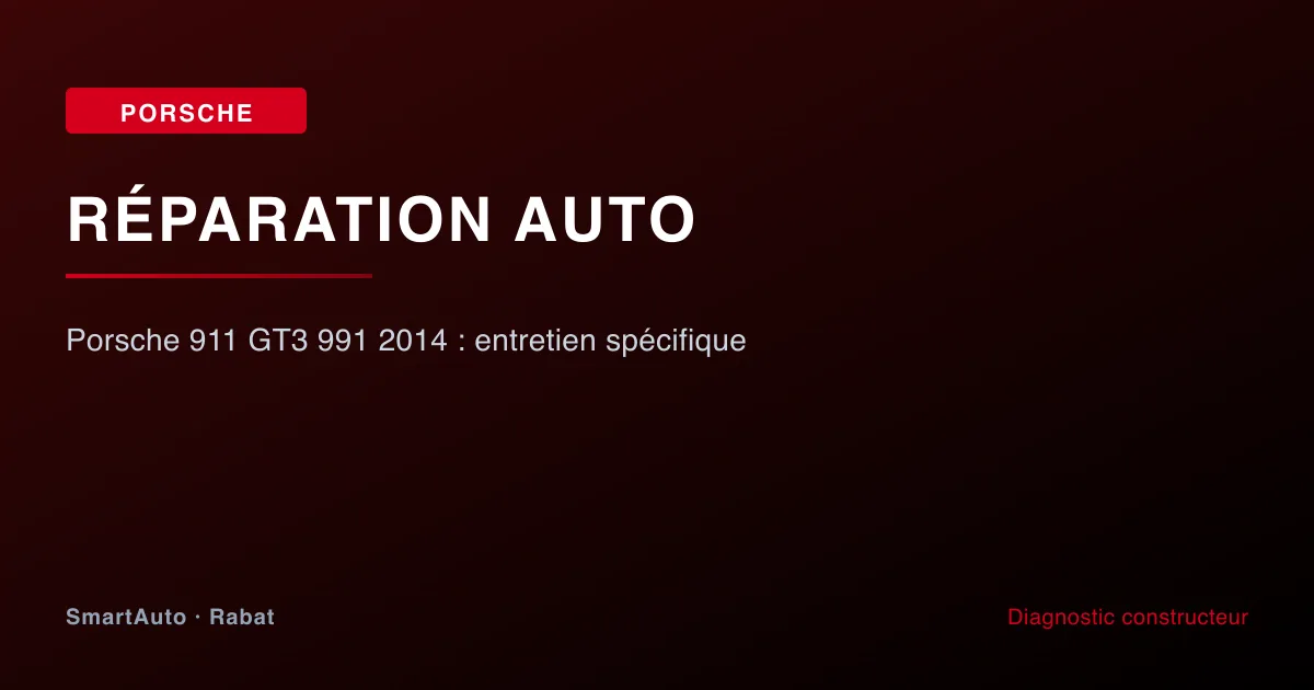 Diagnostic Porsche 2012+ à Rabat par SmartAuto — atelier Agdal