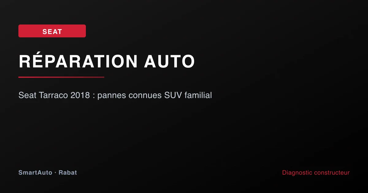 Diagnostic Seat 2012+ à Rabat par SmartAuto — atelier Agdal