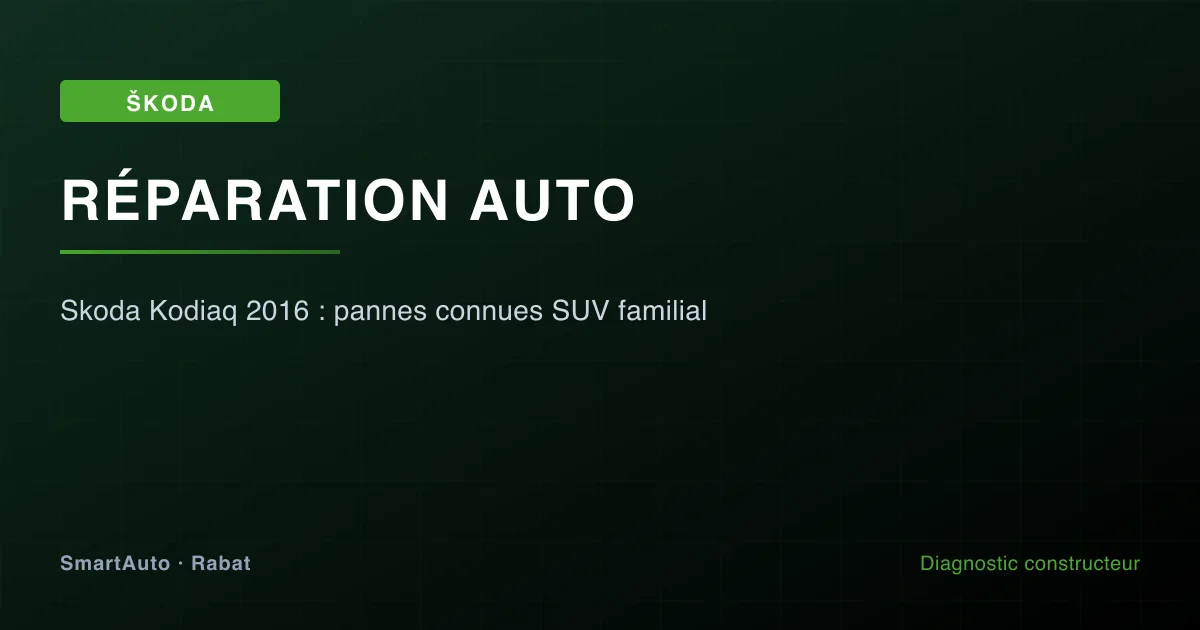 Diagnostic Skoda 2012+ à Rabat par SmartAuto — atelier Agdal